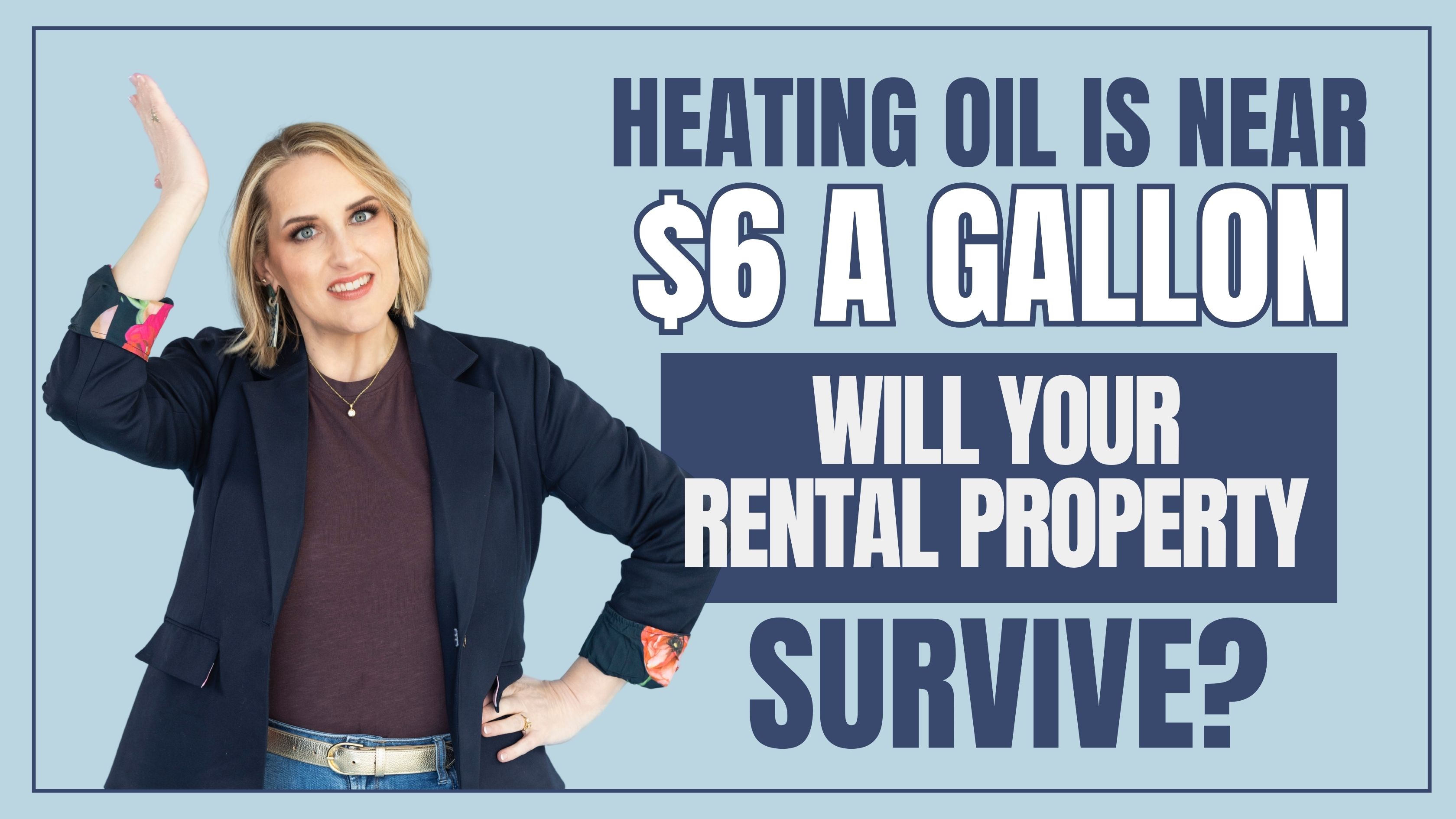 Heating Oil Is Near $6 a Gallon, Will Your Rental Property Survive?